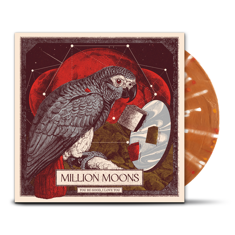 Million Moons • You be good, I love you [LP] – dunk!records
