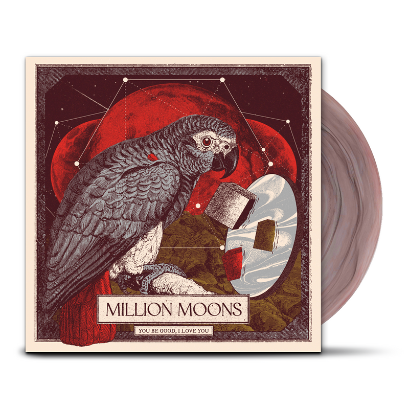 Million Moons • You be good, I love you [LP] – dunk!records
