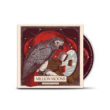 Million Moons • You be good, I love you [CD]