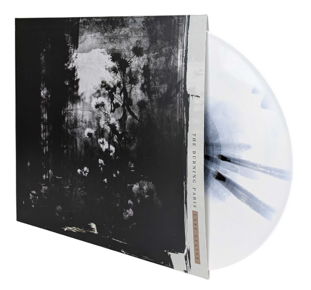 The Burning Paris • Last Leaves [LP]
