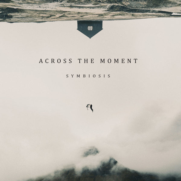 Across The Moment • Symbiosis [LP]