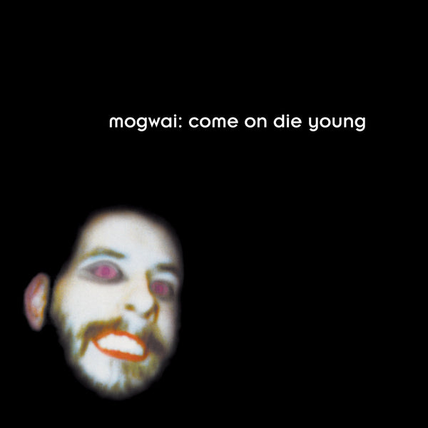 Mogwai • Come On Die Young [2xLP]