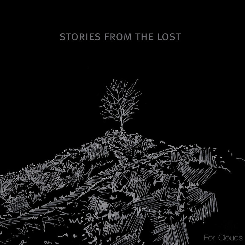 Stories From The Lost • For Clouds [CD]