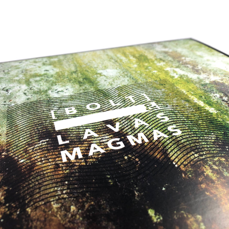 [ B O L T ] + LAVAS MAGMAS • Collaboration [LP]